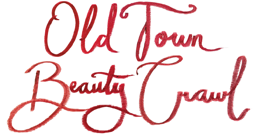 Old Town Beauty Crawl